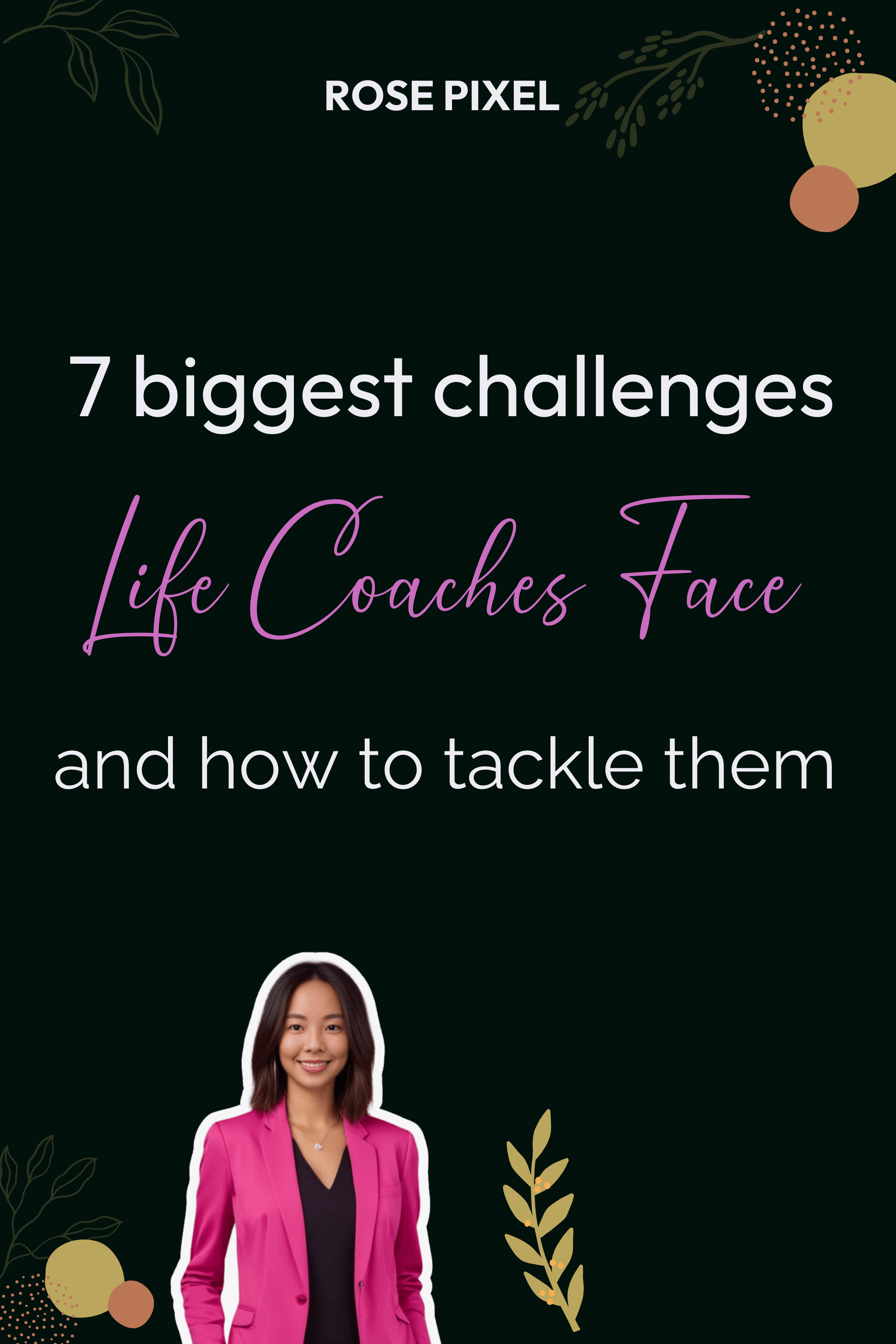 7 Biggest Challenges Life Coaches Face (And How to Tackle Them)